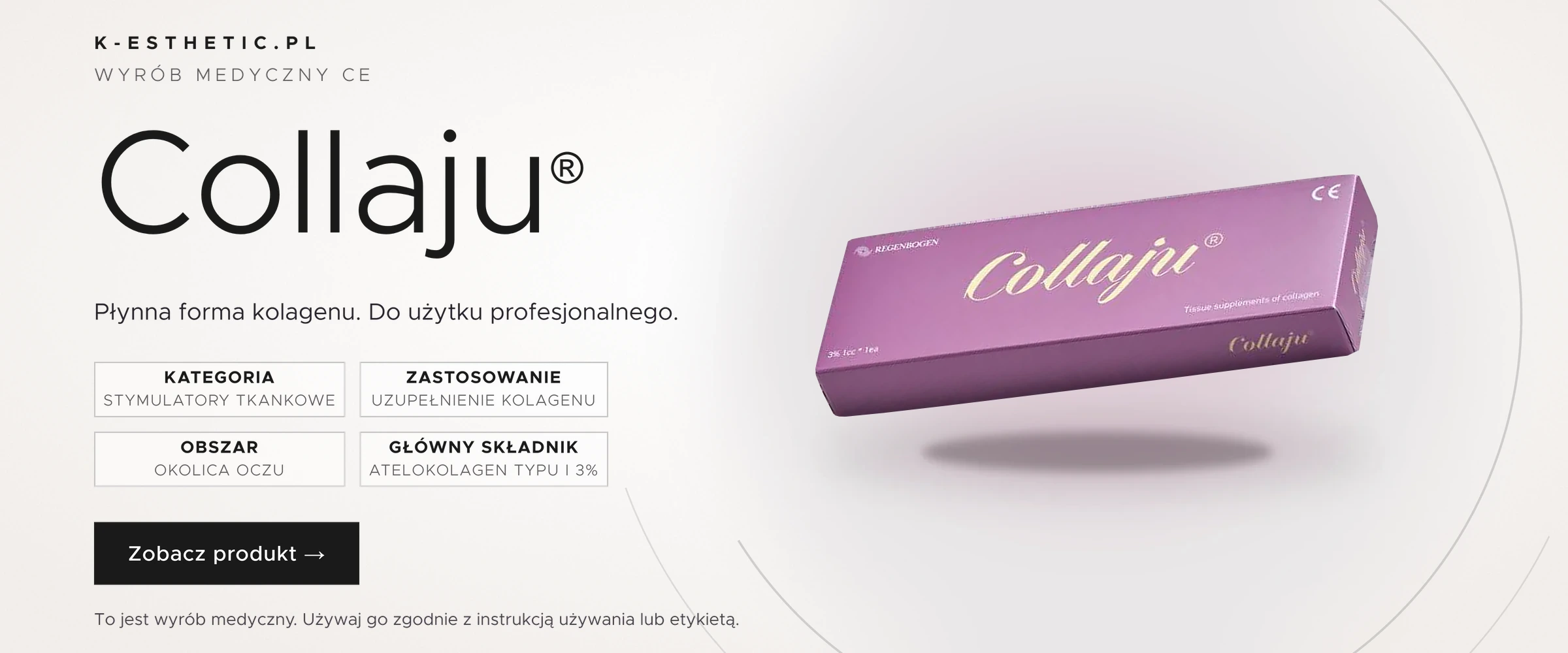Collaju — wyrób medyczny CE. Płynna forma kolagenu do użytku profesjonalnego. Zobacz produkt.